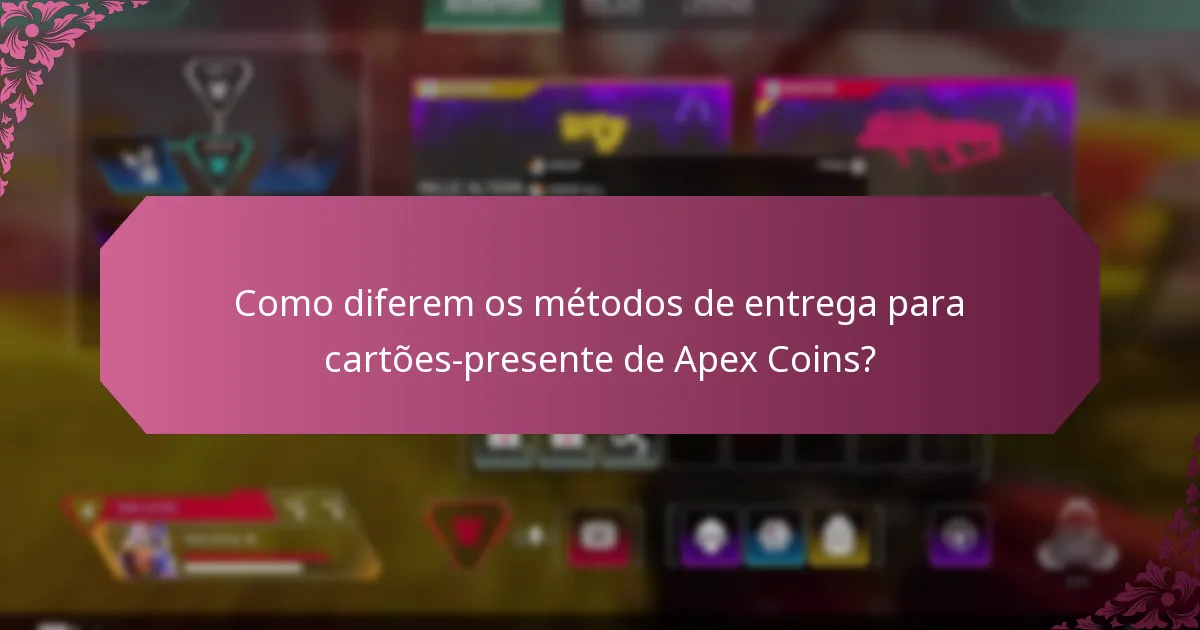Quais são as melhores opções para comprar cartões-presente de Apex Coins?