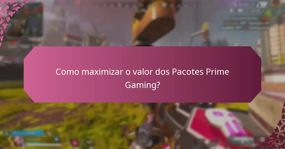 Quais recompensas foram oferecidas em Pacotes Prime Gaming anteriores?