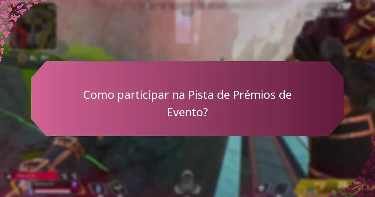 Quais novas funcionalidades foram adicionadas à Pista de Prémios de Evento?