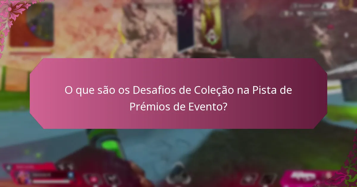 Quais métodos de ganho estão disponíveis para Prémios de Evento?