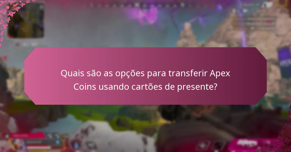 Quais são as perguntas frequentes e dicas de resolução de problemas para transferências de Apex Coins?