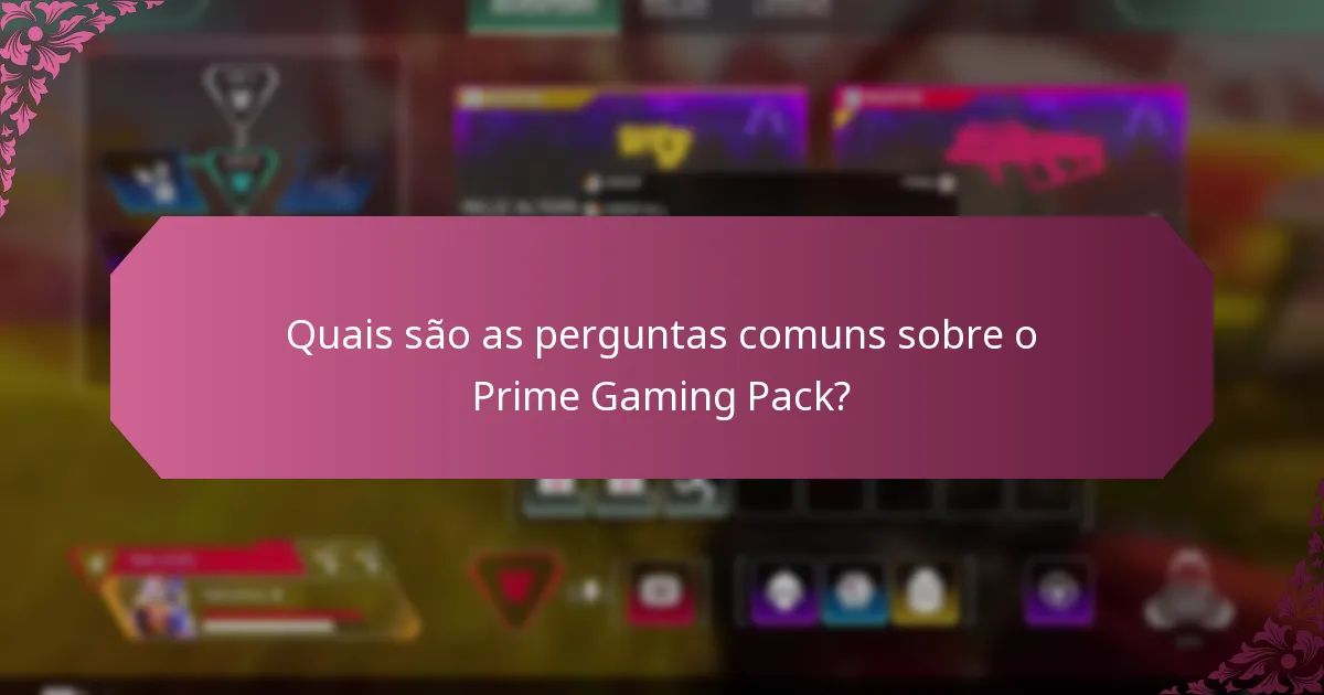 Que tipos de conteúdos dentro do jogo estão disponíveis no Prime Gaming Pack?