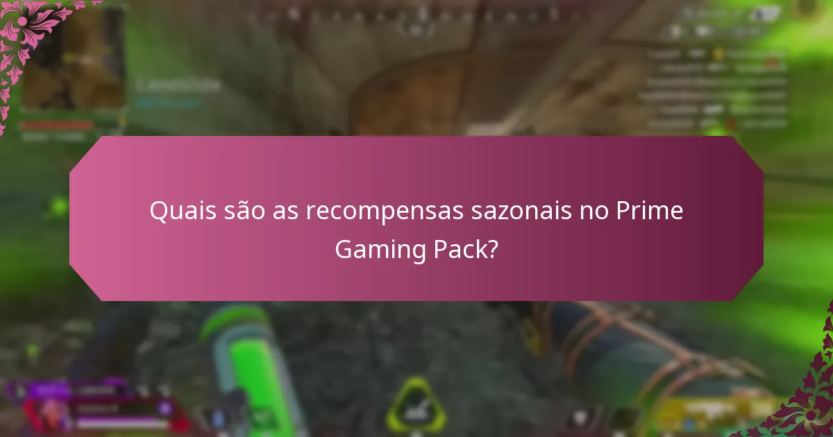Como os utilizadores beneficiam do Prime Gaming Pack?